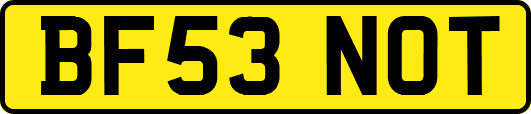 BF53NOT
