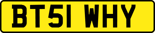 BT51WHY