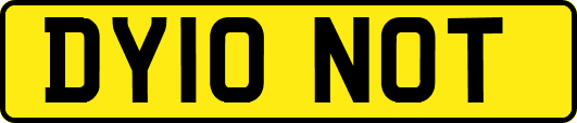 DY10NOT