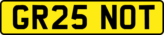GR25NOT