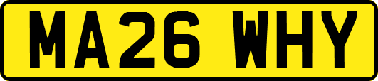 MA26WHY