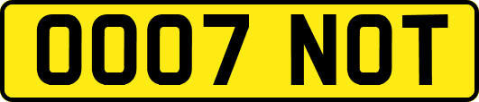 OO07NOT
