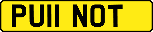 PU11NOT