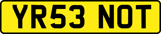 YR53NOT